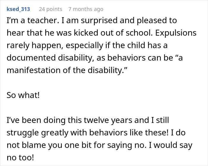 Comment from a teacher explaining challenges with child behavior related to babysitter refusing one specific child.