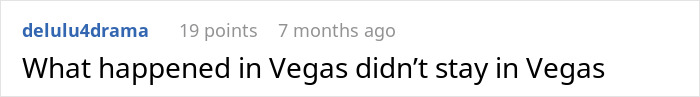 Screenshot of a Reddit comment referencing an incident involving a man mocking his coworker for not having fun in Vegas. Screenshot of a Reddit comment referencing an incident involving a man mocking his coworker for not having fun in Vegas.