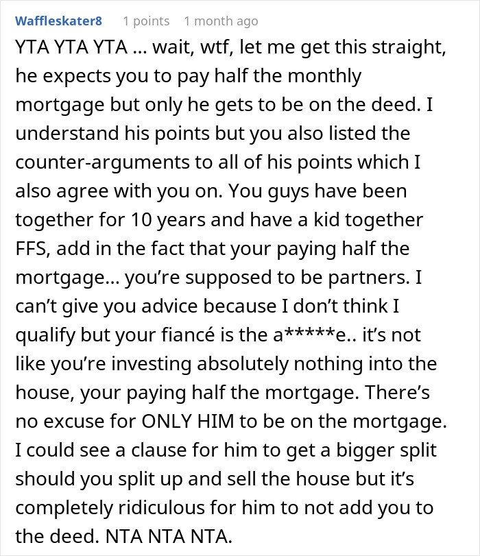 Comment discussing a woman at crossroads after partner of 10 years wants to buy a house only for him.