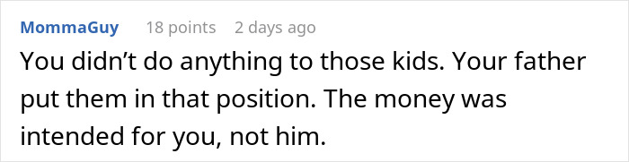 Text comment about a woman confronting her father over a $100K stolen inheritance causing conflict and financial ruin.