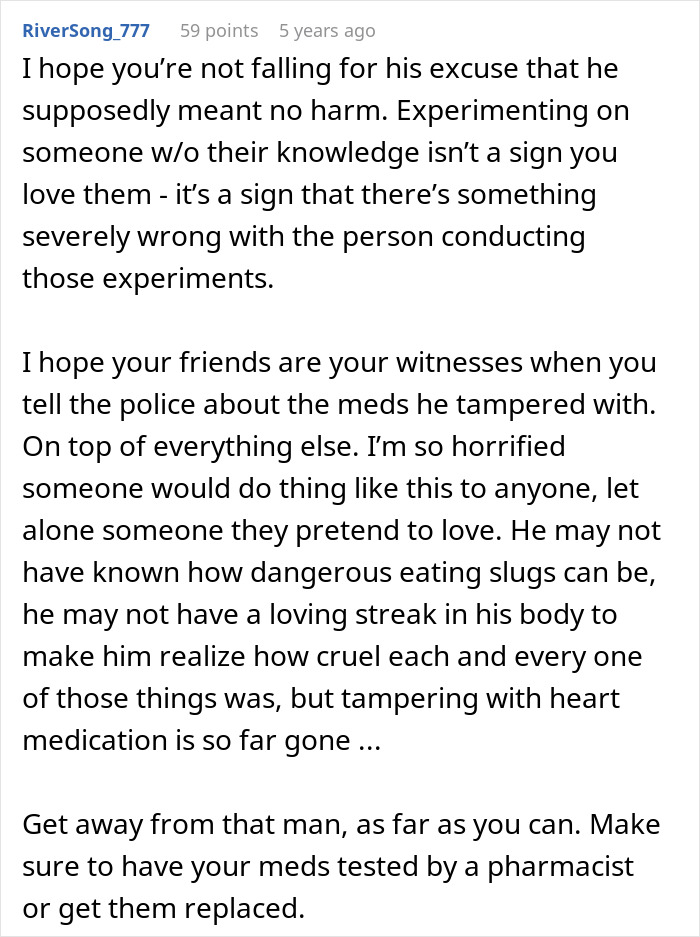 User comment warning about dangers of feeding slugs and tampering with medication in a toxic relationship.