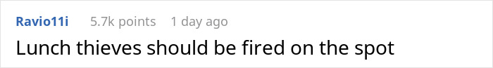 Text post with comment saying lunch thieves should be fired on the spot, related to coworker stealing woman’s spicy lunch dispute. Text post with comment saying lunch thieves should be fired on the spot, related to coworker stealing woman’s spicy lunch dispute.