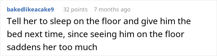 Comment about friend&rsquo;s girlfriend not letting them sleep in the same bed causing upset and unhappiness.