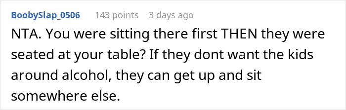 Comment text on online forum discussing entitled lady expecting solo traveler to stop drinking alcohol around kids.