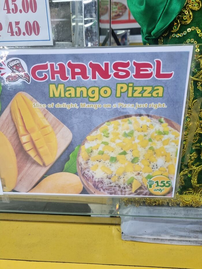 Menu sign showing mango pizza with cheese and green peppers, an example of foods that are so gross you might lose appetite.