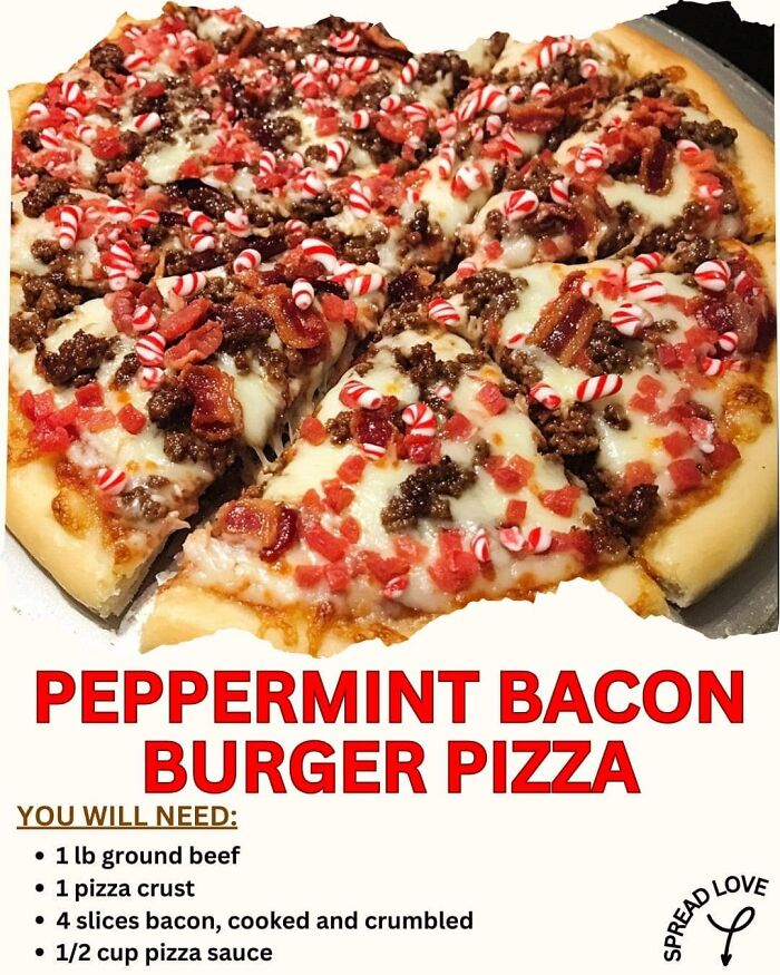 Peppermint bacon burger pizza topped with ground beef, bacon, and crushed peppermint candies, an unusual gross food combination.