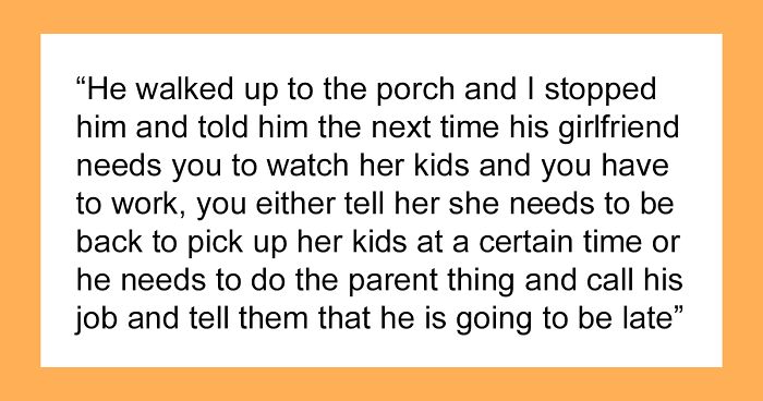 Roommate Leaves For Work Without Warning, Expects Others To Watch His Girlfriend’s Kids