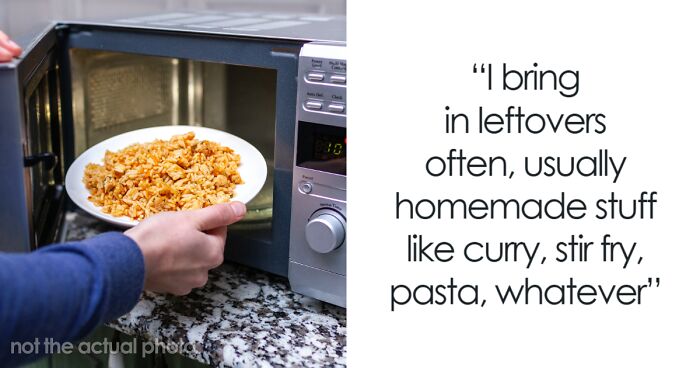 Woman Upset Coworker Brings And Heats Up Lunch That Makes It Feel “Like Someone’s Cooking”