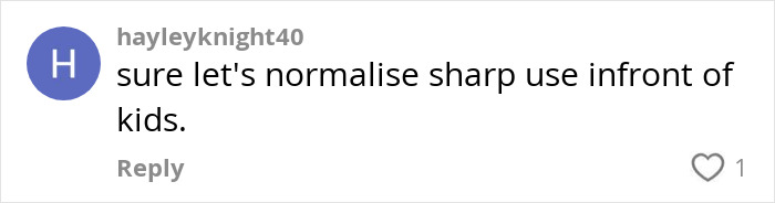 Comment from user hayleyknight40 saying sure let's normalise sharp use in front of kids, related to toddler pretending to inject weight-loss med.