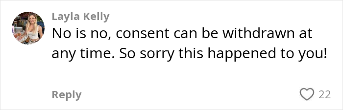 Comment by Layla Kelly expressing support about consent and assault, highlighting apology for the incident.