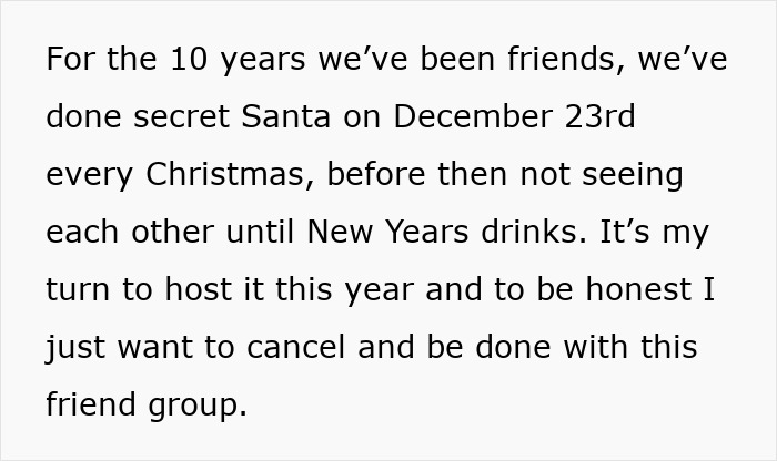 Text about a 10-year friendship and the desire to cancel the traditional holiday gathering due to conflict.