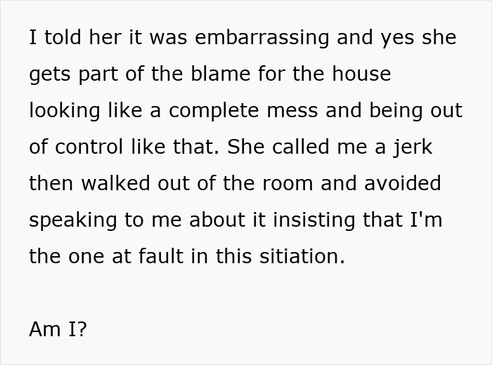 Text discussing husband blaming ill wife for messy home after bringing guests over, causing tension and argument.