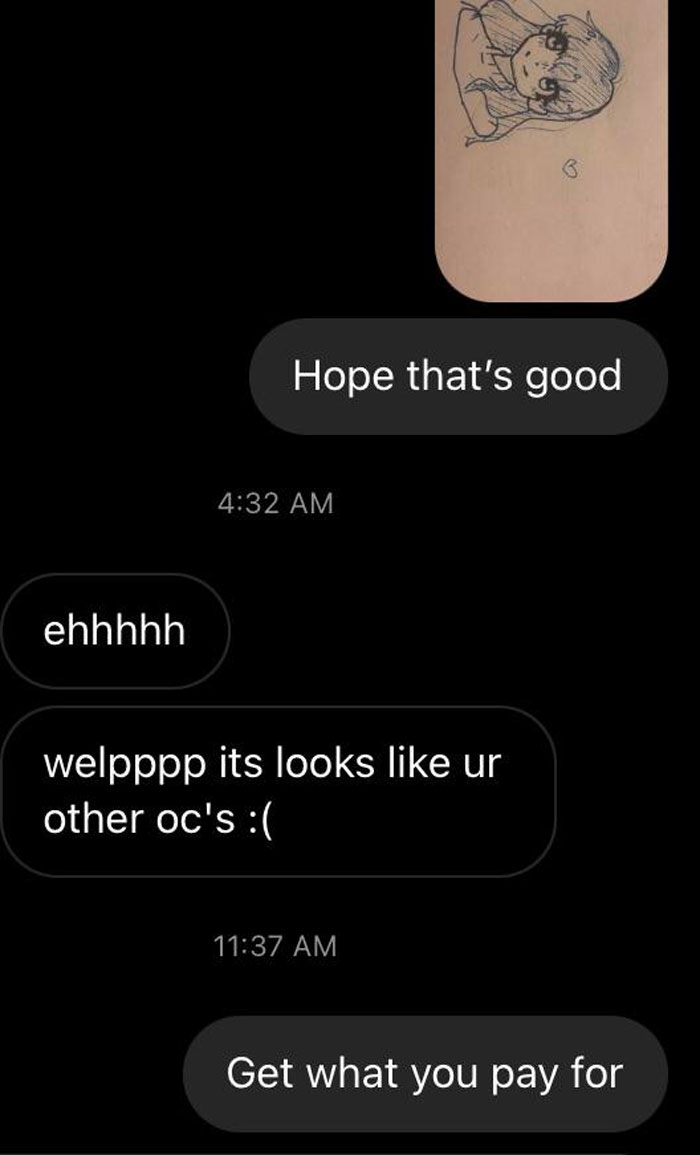 Text conversation showing a drawing critique with entitlement and disappointment in the context of free house requests.