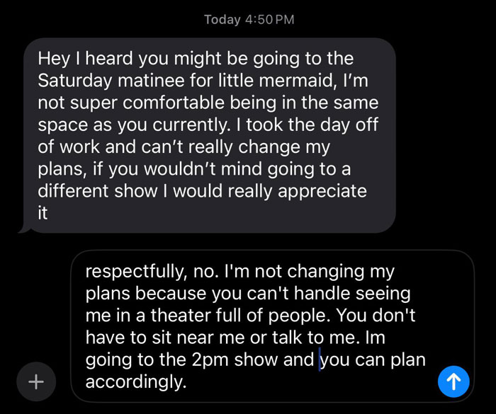 Text message exchange showing drama after ex's immature text, highlighting narcissist behavior and conflict over theater plans.