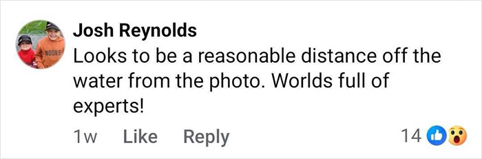 Comment by Josh Reynolds on fishing photo, discussing distance from water and reacting to experts’ opinions. Comment by Josh Reynolds on fishing photo, discussing distance from water and reacting to experts’ opinions.