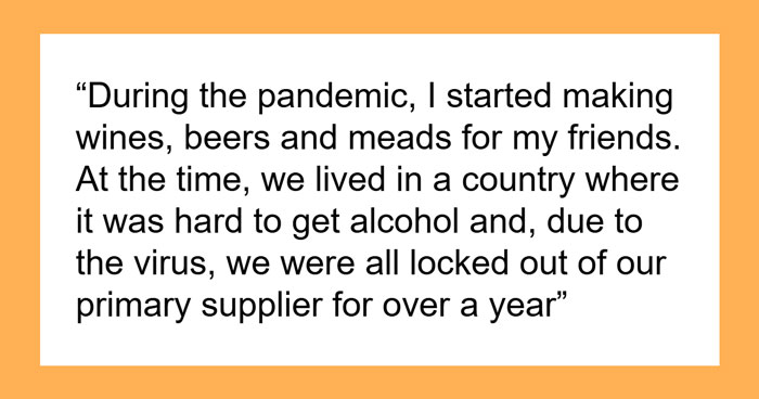 Jealous Friend Criticizes Man’s Wine In Front Of Everyone, Insulted After Finding Out It’s His Own