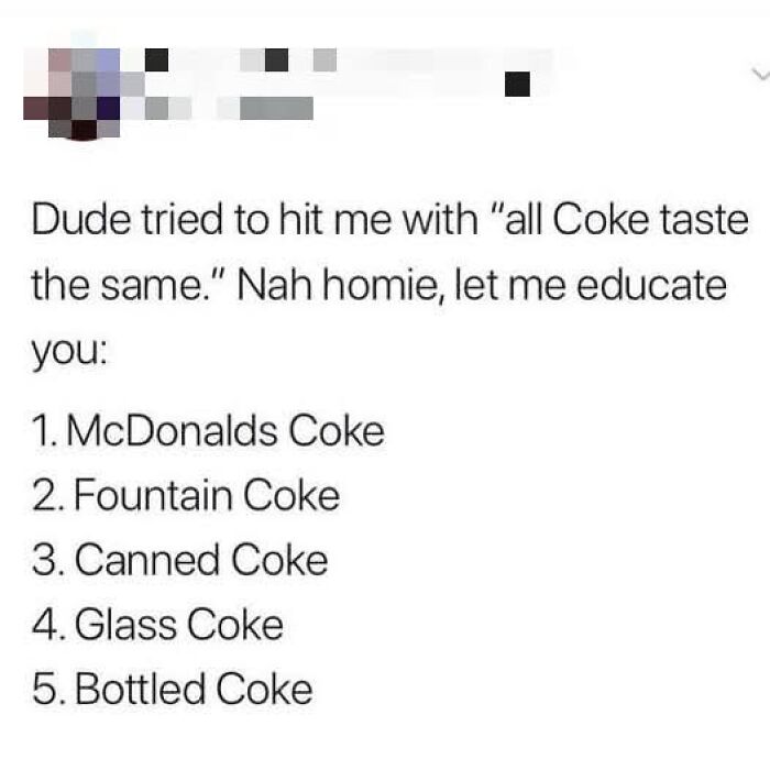 Text meme humorously listing different types of Coke to highlight taste differences, perfect for funniest memes collection.
