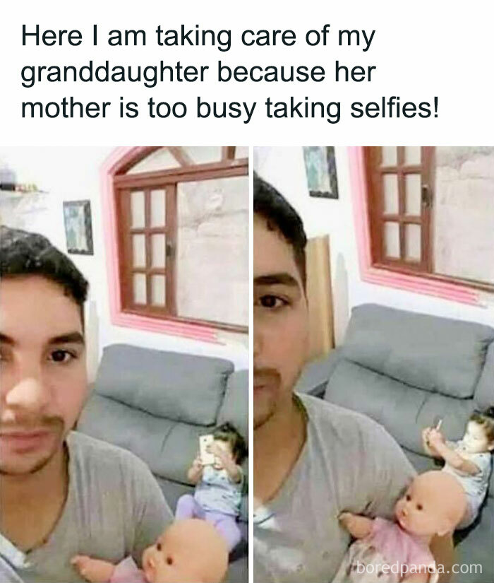 Man humorously babysitting granddaughter holding a doll while mother takes selfies in a living room funny post meme.