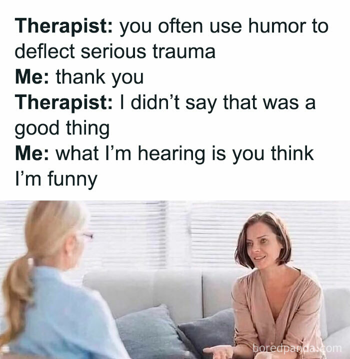 Patient uses humor to deflect serious trauma during therapy session, highlighting relatable funny memes about therapy and mental health.