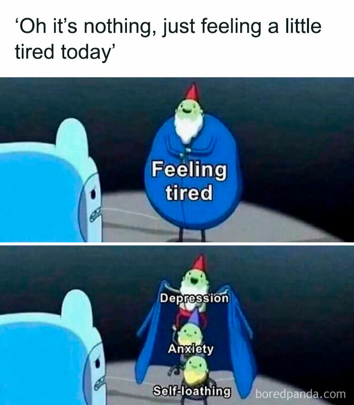 Cartoon character hiding feelings of tiredness, depression, anxiety, and self-loathing in a funny relatable meme about therapy costs.