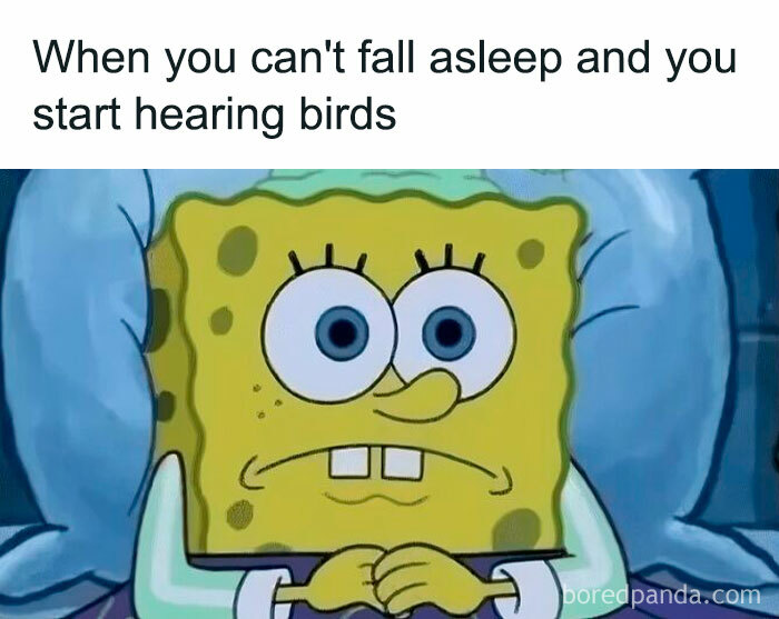 SpongeBob wide-eyed in bed unable to sleep, illustrating relatable memes about the human experience.