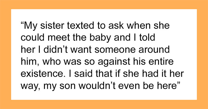 “Wouldn’t Even Be Here”: Woman Gets Punished For Her Beliefs, Is Banned From Meeting Her Nephew