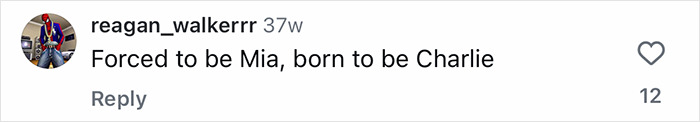 TikTok comment reading Forced to be Mia, born to be Charlie, referencing beloved child star from Good Luck Charlie with grown-up look at 16.