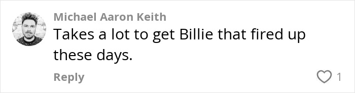 Comment about Billie Joe Armstrong of Green Day being fired up, posted by Michael Aaron Keith with a black-and-white profile photo.