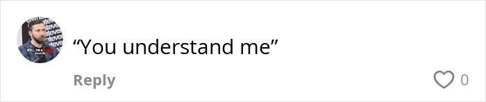 Comment saying You understand me with a profile picture of a man with beard and short hair wearing a black hoodie.