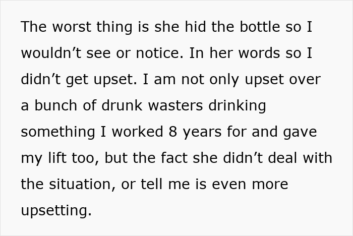 Woman learns sister&rsquo;s friends drank her irreplaceable champagne, expressing anger and saying she&rsquo;ll never forgive it.