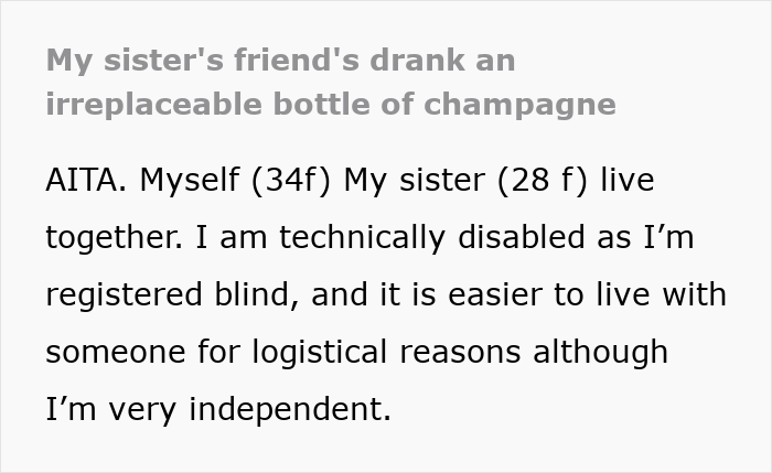 Text post titled about sister&rsquo;s friend drinking an irreplaceable bottle of champagne, shared by a registered blind woman.
