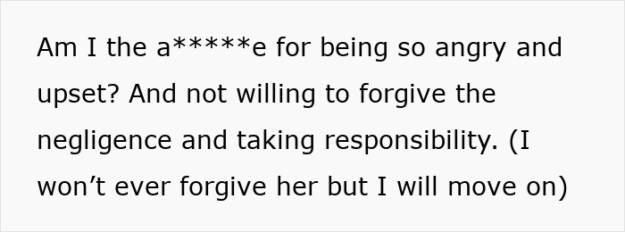 Text on a plain background discussing anger and refusal to forgive sister&rsquo;s friends for drinking irreplaceable champagne.