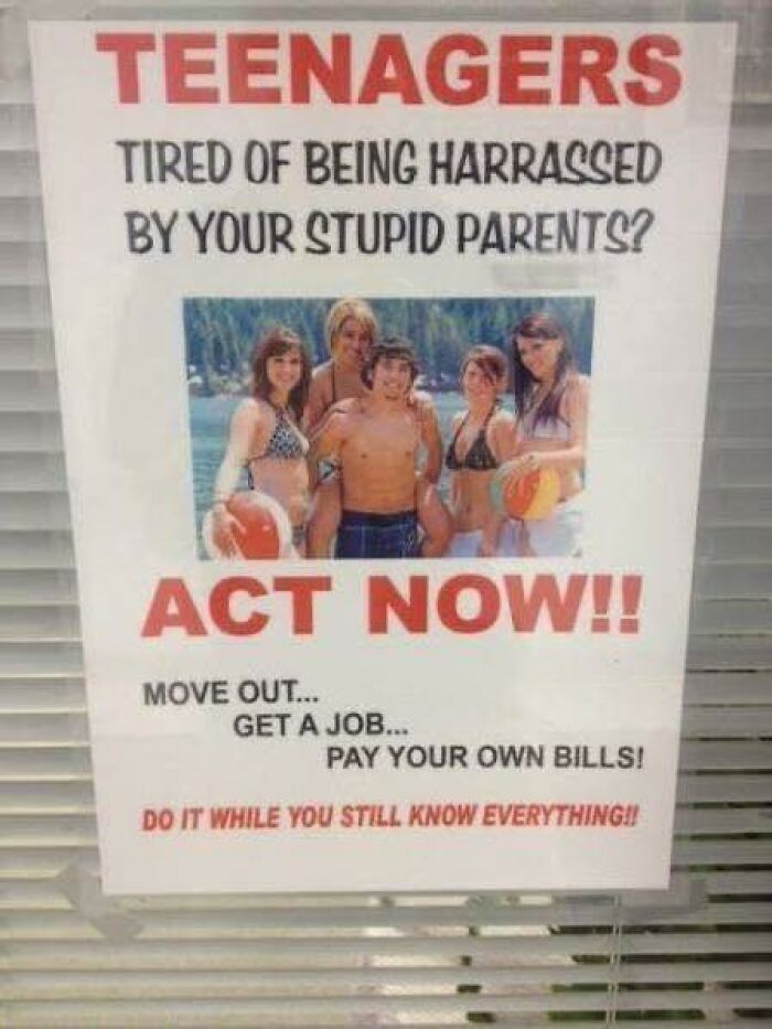 Funny teenager sign encouraging independence with humor, adding chaos to the world through sarcastic advice and bold text.