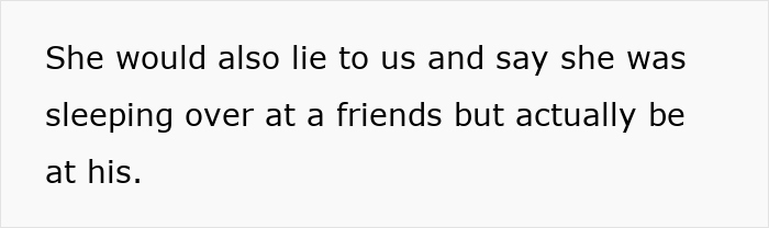 Text on a white background stating a teen lying about staying at a friend's house while actually being at her boyfriend&rsquo;s place.