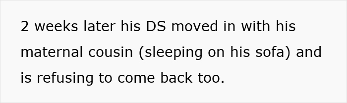 Text excerpt about a husband funding teen children while his dependent son moves in with a cousin.