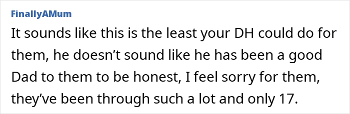 Comment discussing concerns about husband funding teen children and his role as a father in a family context.