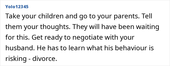 Comment advising to involve parents and negotiate with husband to avoid divorce in a family conflict scenario. Comment advising to involve parents and negotiate with husband to avoid divorce in a family conflict scenario.