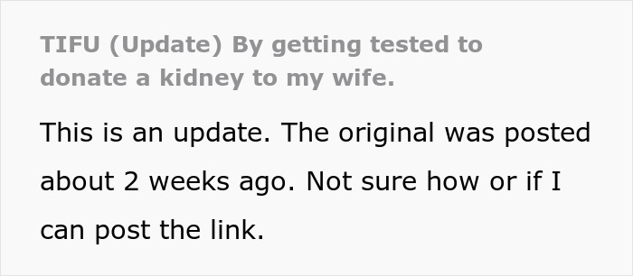 Man learns he is a perfect kidney match for his wife due to their close genetic relation during transplant testing. Man learns he is a perfect kidney match for his wife due to their close genetic relation during transplant testing.