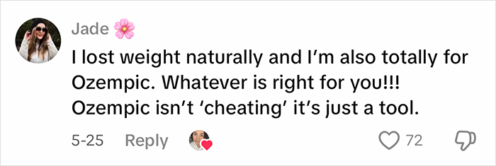 Comment from woman supporting Ozempic for weight loss, emphasizing it as a helpful tool, not cheating. Comment from woman supporting Ozempic for weight loss, emphasizing it as a helpful tool, not cheating.