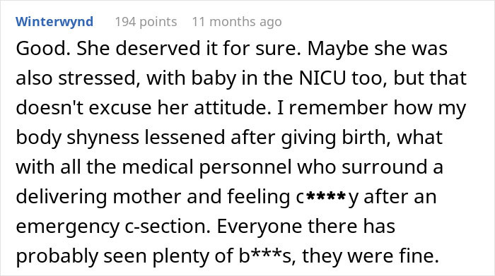 Comment discussing a new mom’s hilarious malicious compliance with a nosy NICU neighbor after childbirth. Comment discussing a new mom’s hilarious malicious compliance with a nosy NICU neighbor after childbirth.