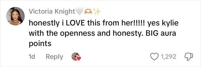 Comment from Victoria Knight praising Kylie Jenner for openness and honesty about breast augmentation surgery details, with 1,292 likes.