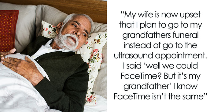 Man Attends Grandfather’s Funeral Instead Of Ultrasound, Pregnant Partner Feels Stunned