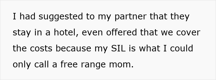 Text on a white background discussing a man not prepared to deal with SIL&rsquo;s kid and offering to pay for a hotel.