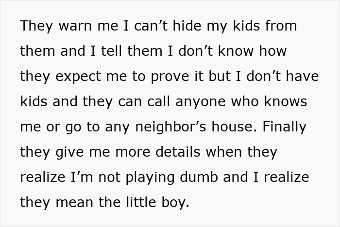 Text discussing a person explaining child protective services involving a little boy and concerns about hiding kids. Text discussing a person explaining child protective services involving a little boy and concerns about hiding kids.