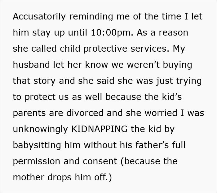 Accusatory text about mother-in-law calling child protective services over babysitting without father's consent. Accusatory text about mother-in-law calling child protective services over babysitting without father's consent.