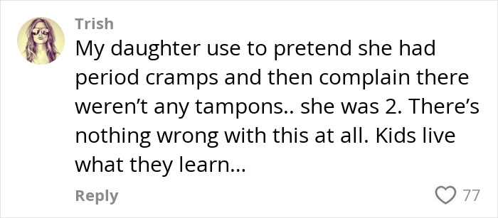 Comment from Trish sharing her toddler pretending period cramps, reflecting on kids imitating learned behavior, related to weight-loss med topic.