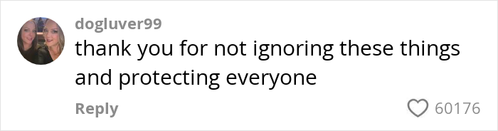 Comment expressing gratitude for acknowledging and protecting everyone, posted by user dogluver99 on social media.