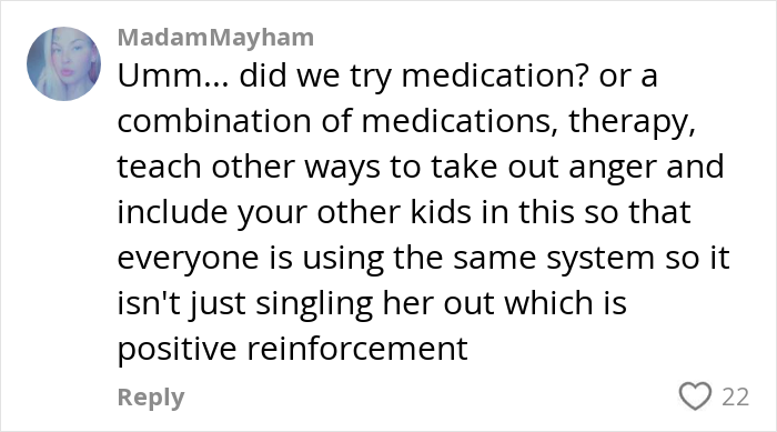 Comment on mental illness and medication suggesting therapy and family involvement for consistent support and positive reinforcement.