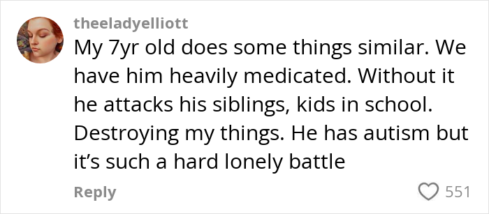 Comment discussing challenges of managing a young child with autism, medication, and behavioral issues at home.