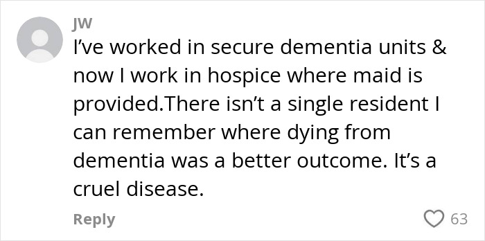 Comment about working in secure dementia units and hospice care, mentioning the cruelty of early-onset Alzheimer's disease.